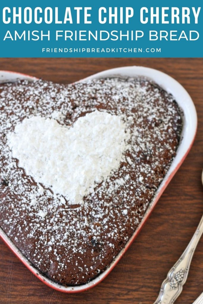 chocolate chip cherry amish friendship bread 