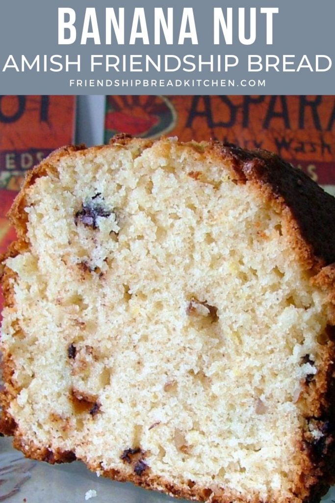 sliced piece of banana nut amish friendship bread