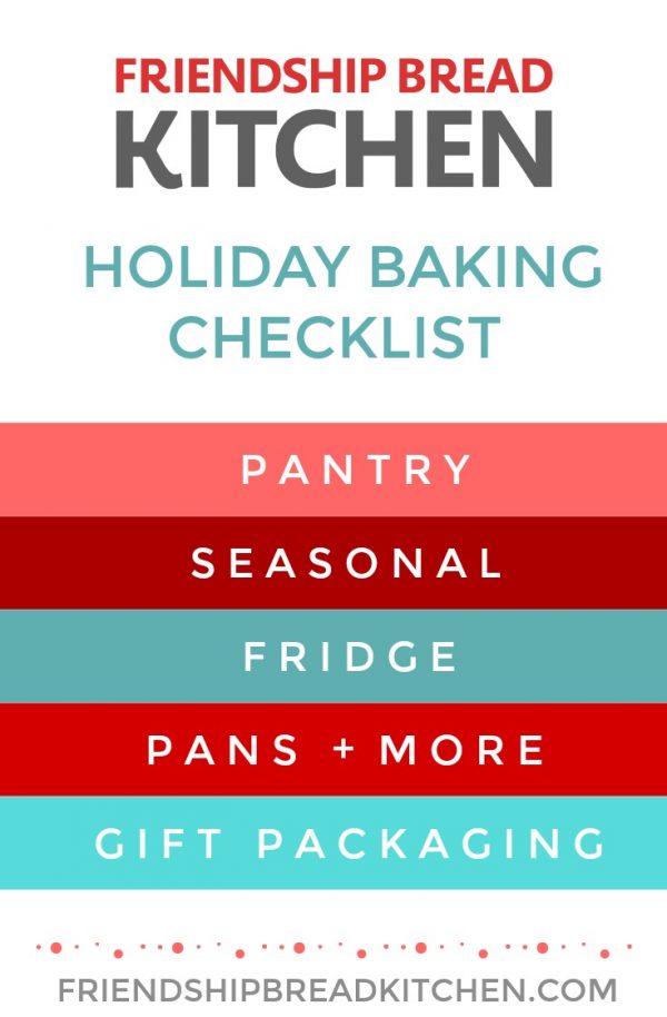 The Ultimate Amish Friendship Bread Holiday Baking Checklist