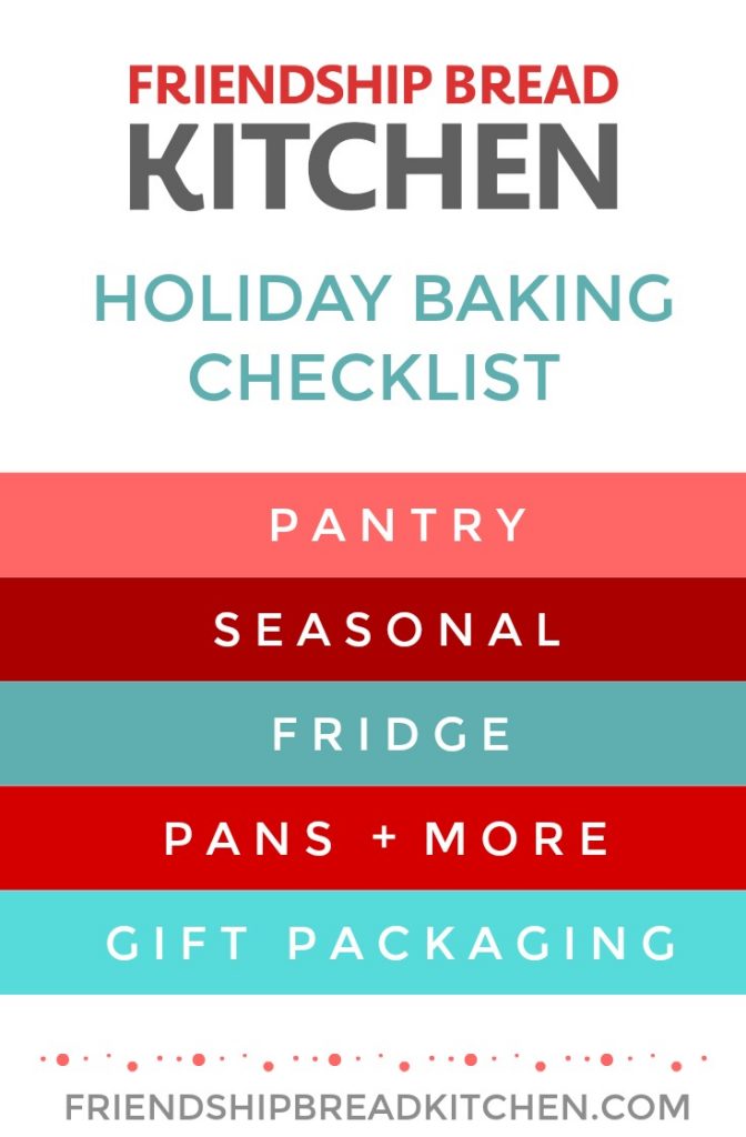 Amish Friendship Bread Holiday Baking Checklist | friendshipbreadkitchen.com