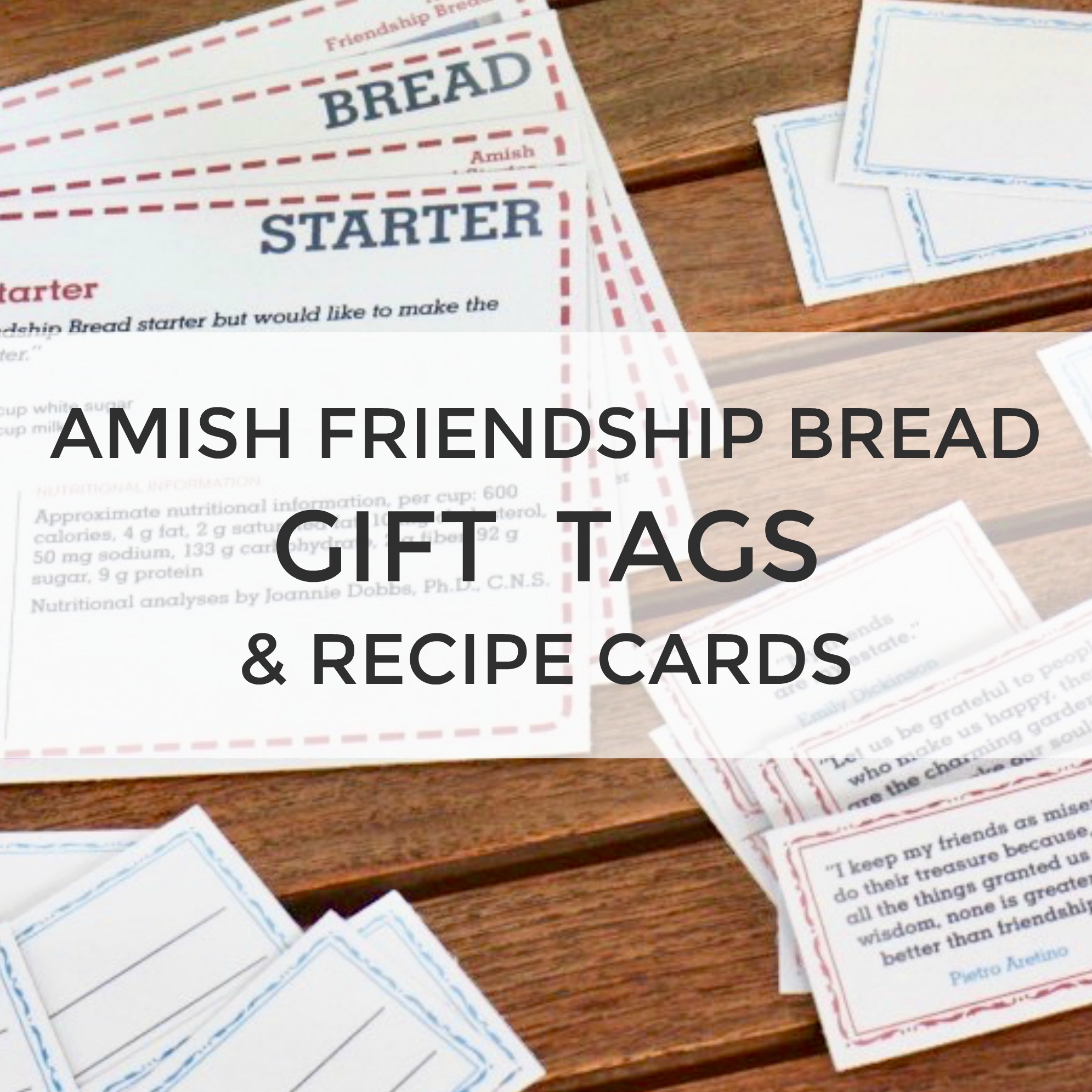 Amish Friendship Bread Gift Tag Printables