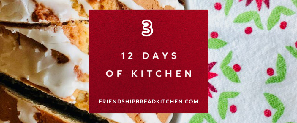 Day 3 of the 12 Days of Kitchen