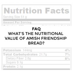 FAQ – What is the nutritional value for Amish Friendship Bread?