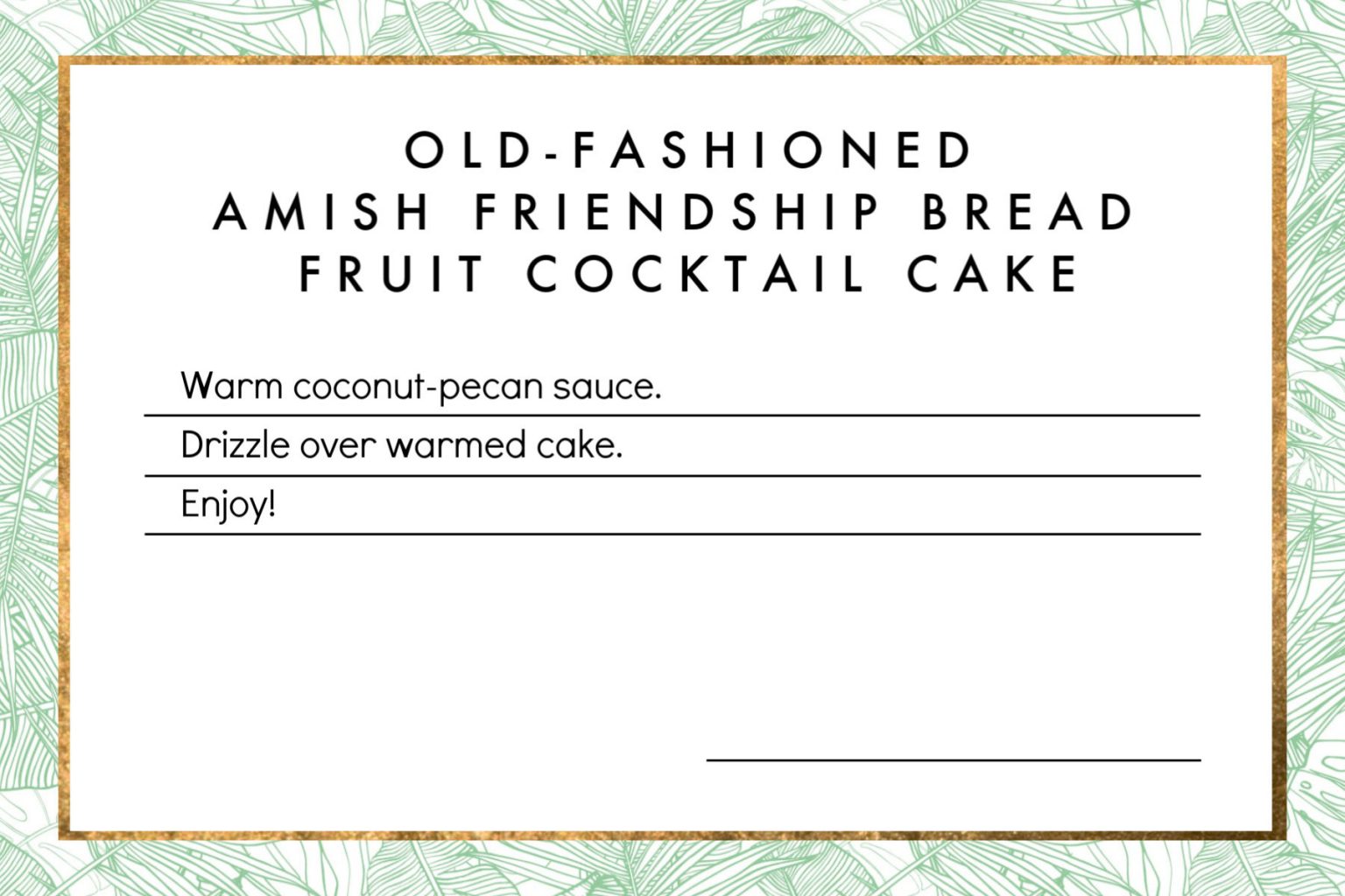Fruit Cocktail Amish Friendship Bread Cake Friendship Bread Kitchen