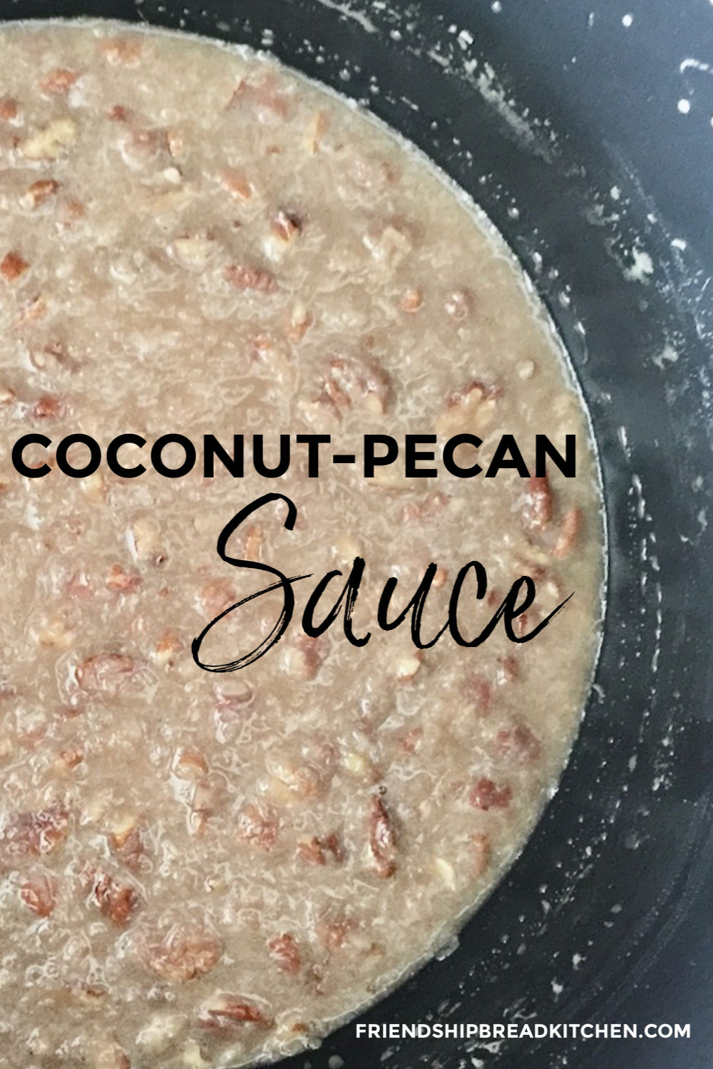 Coconut-Pecan Sauce