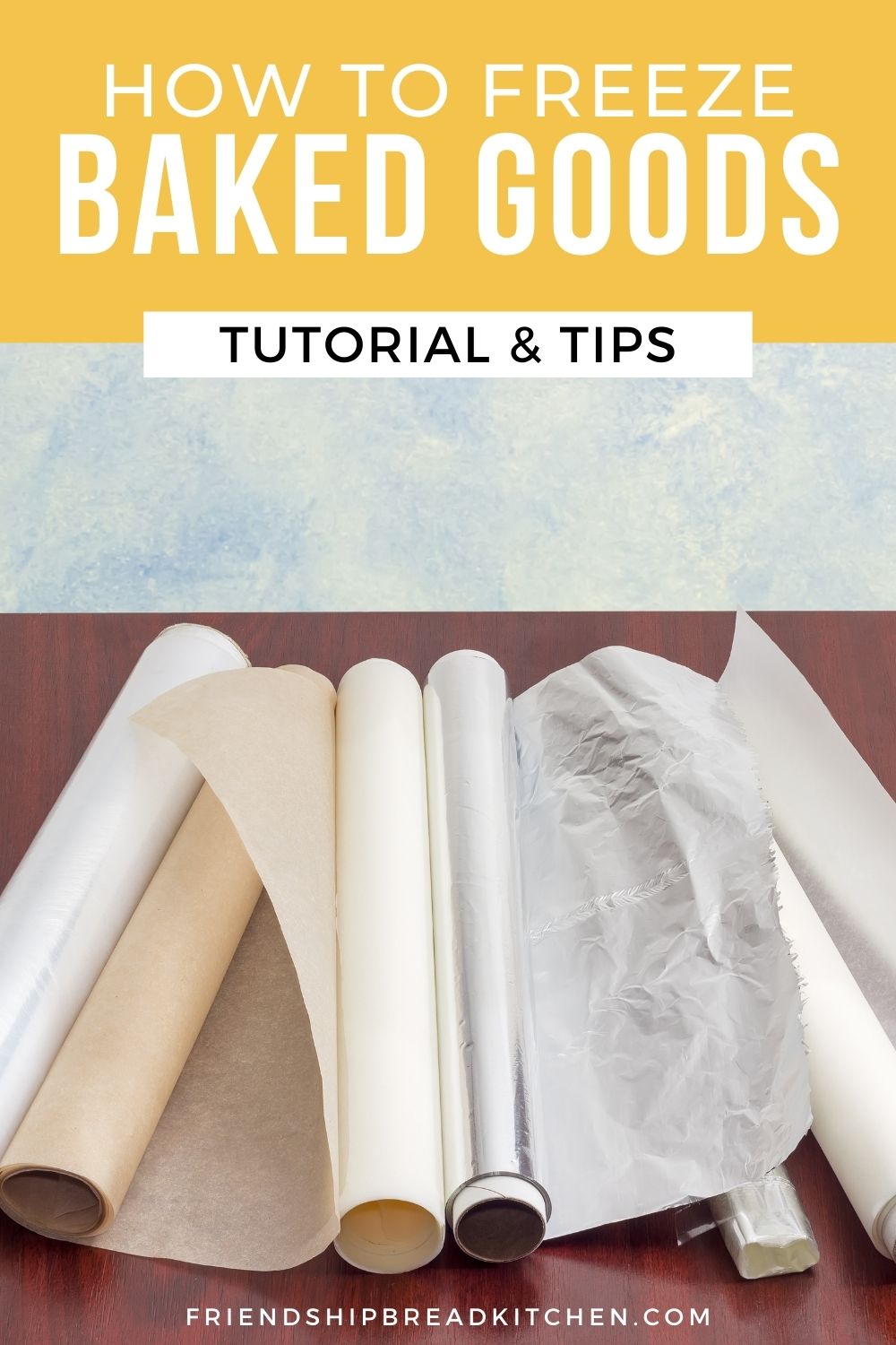 Tutorial How to Freeze Cakes, Cookies, Breads, and Scones